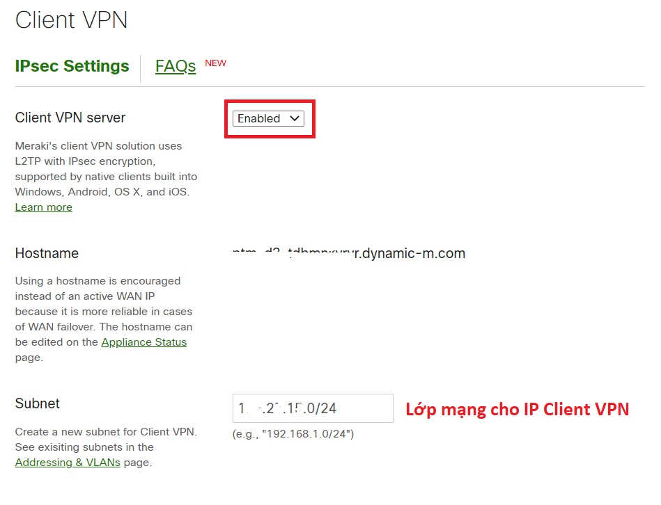 Hướng dẫn cấu hình VPN Client to Site trên Meraki kết hợp Radius
